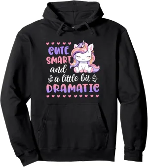 Kids Cute Smart A Little Bit Dramatic Unicorn Toddler Girl Pullover Hoodie
